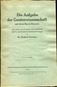 Steiner, Die Aufgabe der Geisteswissenschaft und deren Bau in Dornach. (Umschlag)
