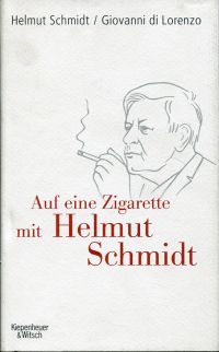 Schmidt, Auf eine Zigarette mit Helmut Schmidt. (Umschlag)