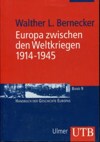 Bernecker, Europa zwischen den Weltkriegen. (Umschlag)