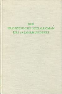Der französische Sozialroman des 19. Jahrhunderts. (Umschlag)