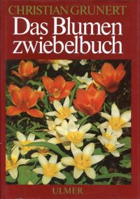 Grunert, Das grosse Blumenzwiebelbuch. (Umschlag)