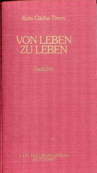 Gädke-Timm, Von Leben zu Leben. (Umschlag)