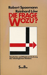 Spaemann, Die Frage Wozu? (Umschlag)