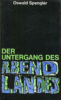 Spengler, Der Untergang des Abendlandes. (Umschlag)