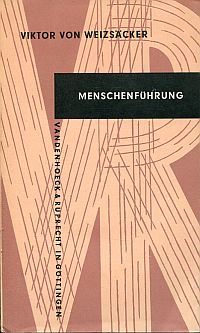 Weizsäcker, Menschenführung. (Umschlag)