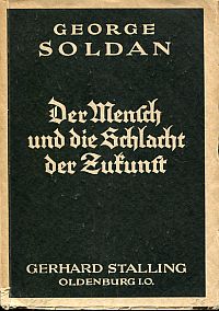 Soldan, Der Mensch und die Schlacht der Zukunft. (Umschlag)