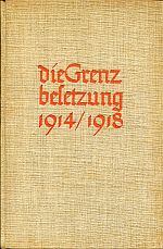 Utz, Die Grenzbesetzung 1914-1918 von Soldaten erzählt. (Umschlag)