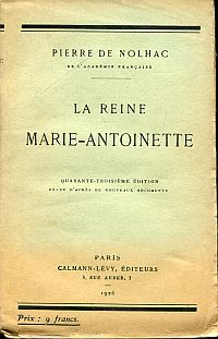 Nolhac, La reine Marie-Antoinette. (Umschlag)