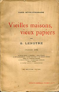 Lenôtre, Vieilles maisons, vieux papiers. (Umschlag)