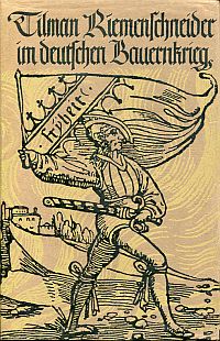 Stein, Tilman Riemenschneider im deutschen Bauernkrieg. (Umschlag)