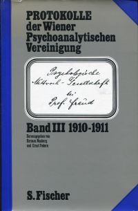 Protokolle der Wiener Psychoanalytischen Vereinigung; Band 3: 1910-1911. (Umschlag)