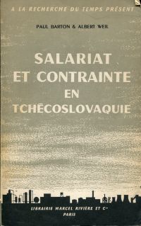 Barton, Salariat et contrainte en Tchécoslovaquie. (Umschlag)