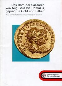 Das Rom der Caesaren von Augustus bis Romulus, geprägt in Gold und Silber. (Umschlag)