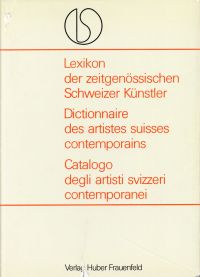 Lexikon der zeitgenössischen Schweizer Künstler. (Umschlag)