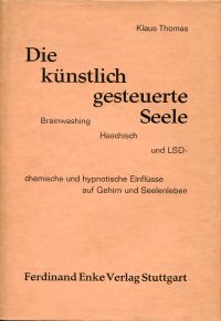 Thomas, Die künstlich gesteuerte Seele. (Umschlag)