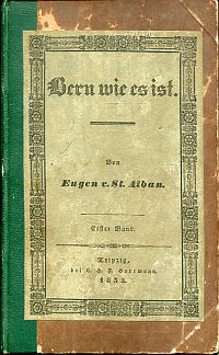 Eugen v. St. Alban [d. i. Baldamus, Bern wie es ist. (Umschlag)