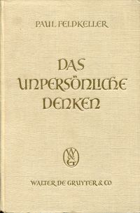 Feldkeller, Das unpersönliche Denken (Umschlag)