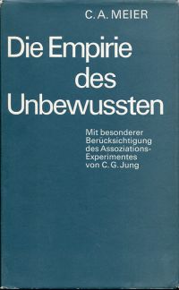 Meier, Die Empirie des Unbewussten. (Umschlag)