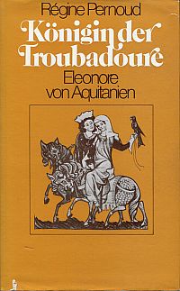 Pernoud, Königin der Troubadoure. (Umschlag)