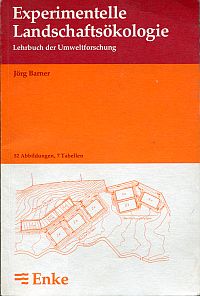 Barner, Experimentelle Landschaftsökologie. (Umschlag)
