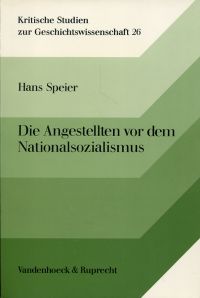 Speier, Die Angestellten vor dem Nationalsozialismus. (Einband)