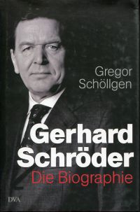 Schöllgen, Gerhard Schröder. (Umschlag)