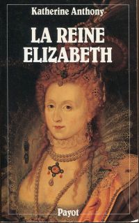 Anthony, La Reine Elizabeth. (Umschlag)