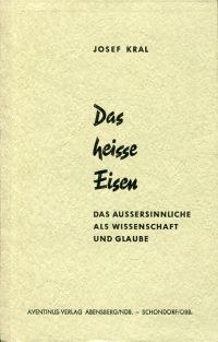 Kral, Das heisse Eisen. (Umschlag)