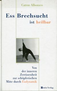 Albonico, Ess- Brechsucht ist heilbar. (Umschlag)