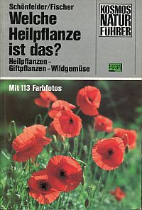 Schönfelder, Welche Heilpflanze ist das? (Umschlag)