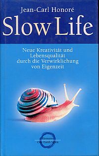 Honoré, Slow life. (Umschlag)