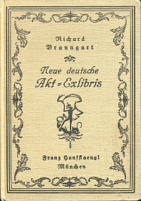 Braungart, Neue deutsche Akt-Exlibris. (Umschlag)