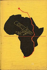 Mittelholzer, Afrikaflug. (Umschlag)