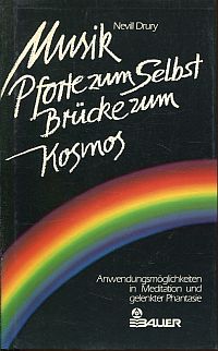 Drury, Musik - Pforte zum Selbst, Brücke zum Kosmos. (Umschlag)
