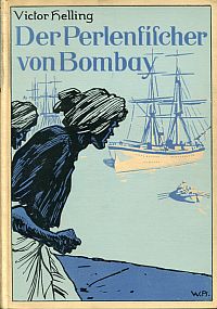 Helling, Der Perlenfischer von Bombay. (Umschlag)