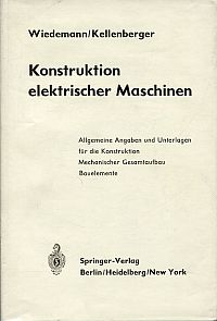 Wiedemann, Konstruktion elektrischer Maschinen. (Umschlag)