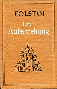 Tolstoj, Die Auferstehung. (Umschlag)