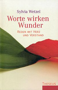 Wetzel, Worte wirken Wunder. (Umschlag)