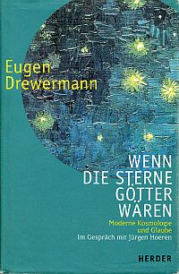 Drewermann, Wenn die Sterne Götter wären ... (Umschlag)