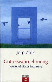 Zink, Gotteswahrnehmung. (Umschlag)