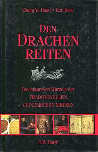 Zhang, Den Drachen reiten. (Umschlag)