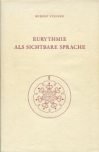Steiner, Eurythmie als sichtbare Sprache. (Umschlag)