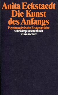Eckstaedt, Die Kunst des Anfangs. (Umschlag)