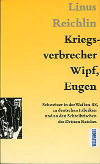 Reichlin, Kriegsverbrecher Wipf, Eugen. (Umschlag)