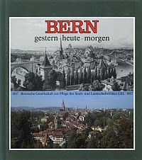 Bern gestern, heute, morgen. (Umschlag)