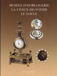 Cardinal, Musées d'horlogerie, La Chaux-de-Fonds, Le Locle. (Umschlag)