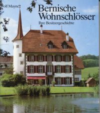 Maync, Bernische Wohnschlösser. (Umschlag)