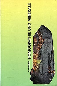Scholten, Homöopathie und Minerale. (Umschlag)
