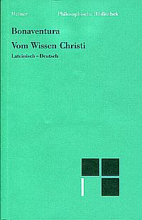 Bonaventura: Quaestiones disputatae de scientia Christi. Vom Wissen Christi. (Umschlag)