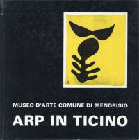 Arp in Ticino. (Umschlag)